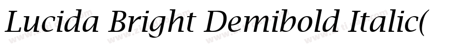 Lucida Bright Demibold Italic(1)字体转换